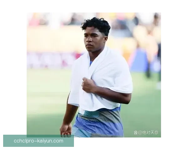 恩德里克比赛稳定性明显提升，展现出更强的竞技状态